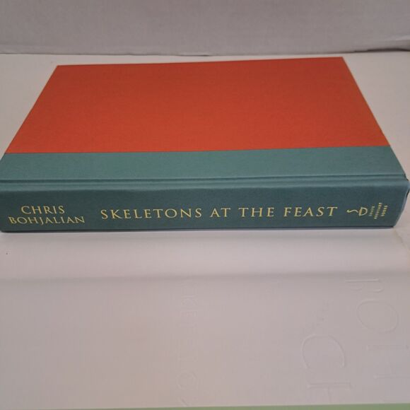 Skeletons at the Feast by Chris Bohjalian (2008, Hardcover) First Edition book - Picture 3 of 5